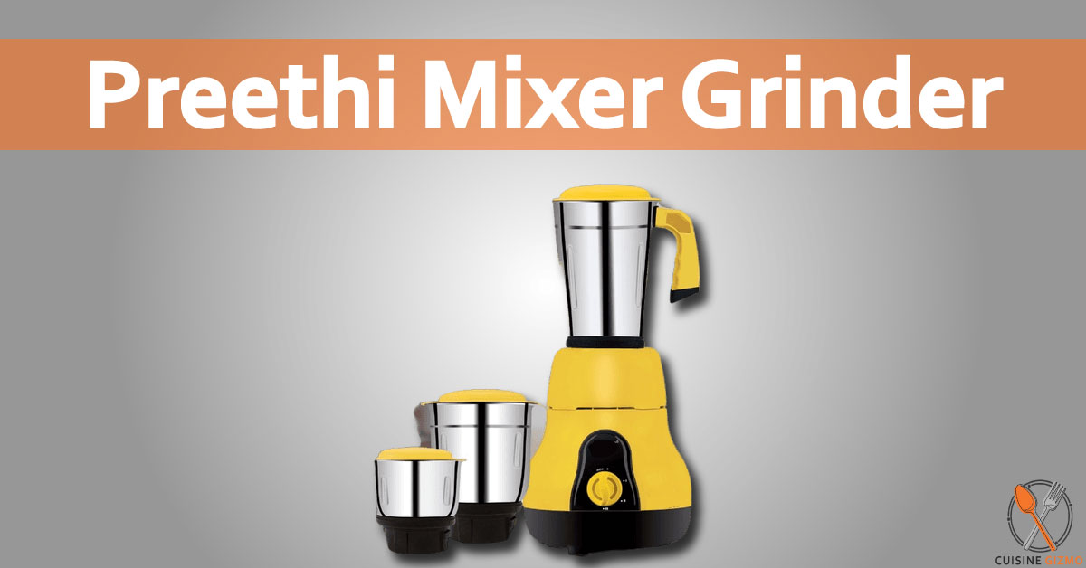 Preethi Mixer Grinder