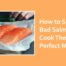 how to tell if salmon is bad