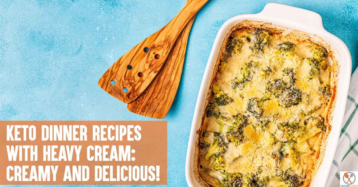 Keto Dinner Recipes With Heavy Cream