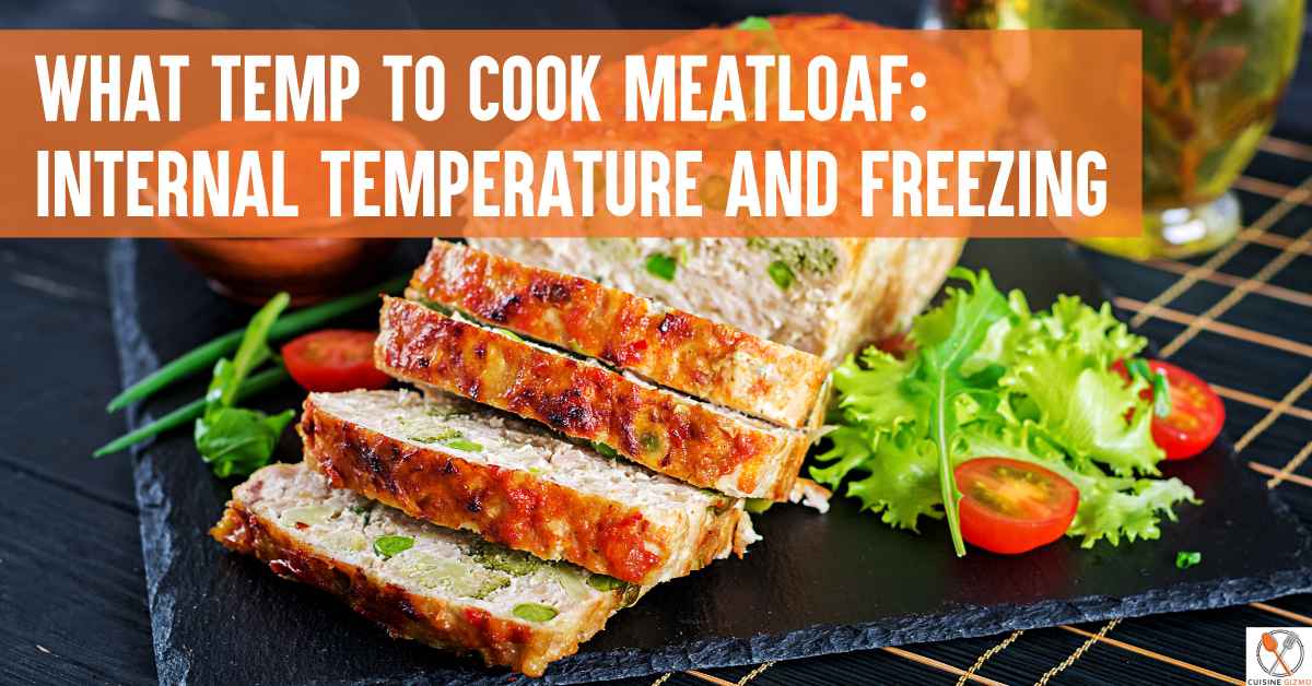 what temp to cook meatloaf
