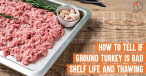 how to tell if ground turkey is bad
