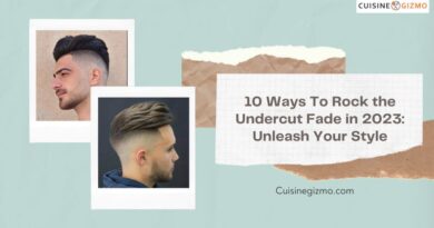 10 Ways to Rock the Undercut Fade in 2023: Unleash Your Style