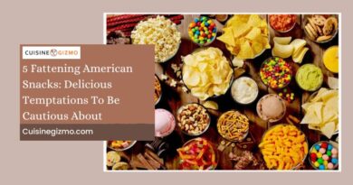 5 Fattening American Snacks: Delicious Temptations to Be Cautious About
