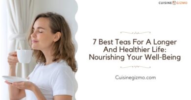 7 Best Teas for a Longer and Healthier Life: Nourishing Your Well-Being