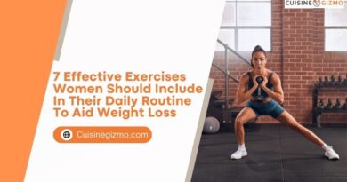 7 Effective Exercises Women Should Include in Their Daily Routine to Aid Weight Loss
