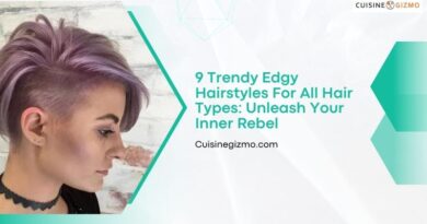 9 Trendy Edgy Hairstyles for All Hair Types: Unleash Your Inner Rebel