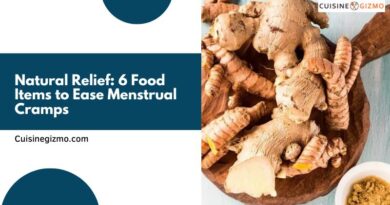 Natural Relief: 6 Food Items to Ease Menstrual Cramps