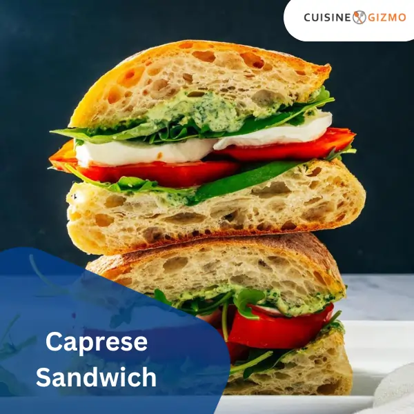 Caprese Sandwich