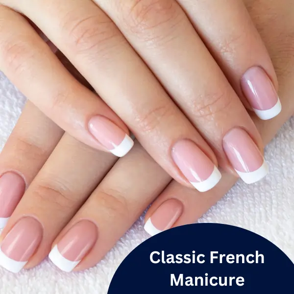 Classic French Manicure