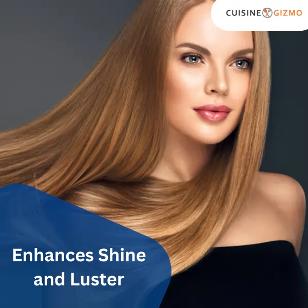 Enhances Shine and Luster