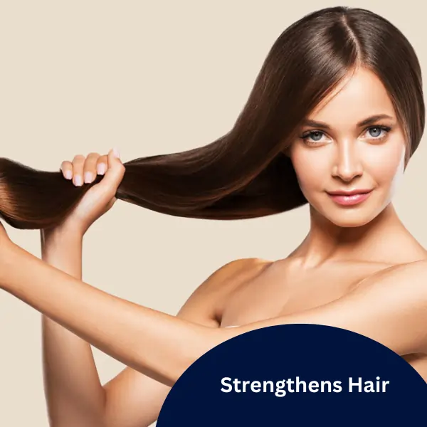 Strengthens Hair
